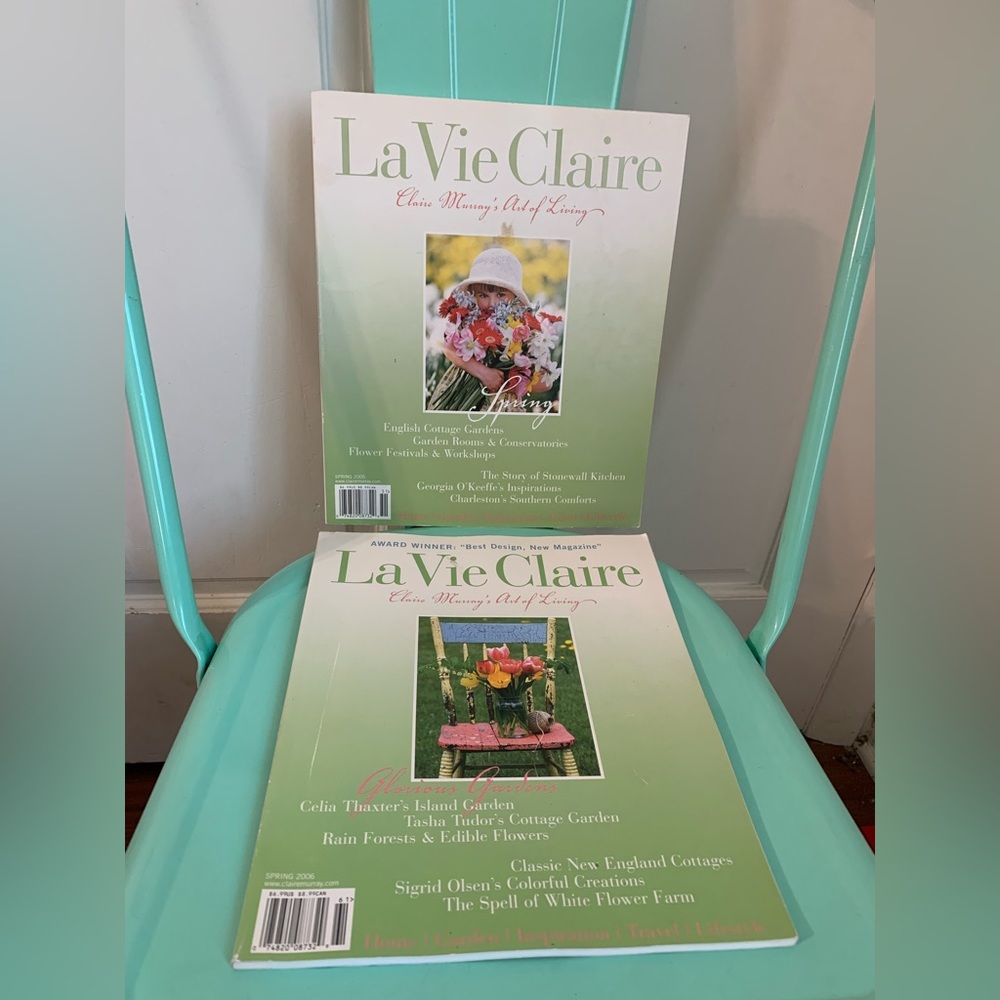 La Vie Claire Claire Murray’s Art of Living Spring ‘05 & ‘06 Magazines-Lot of 2